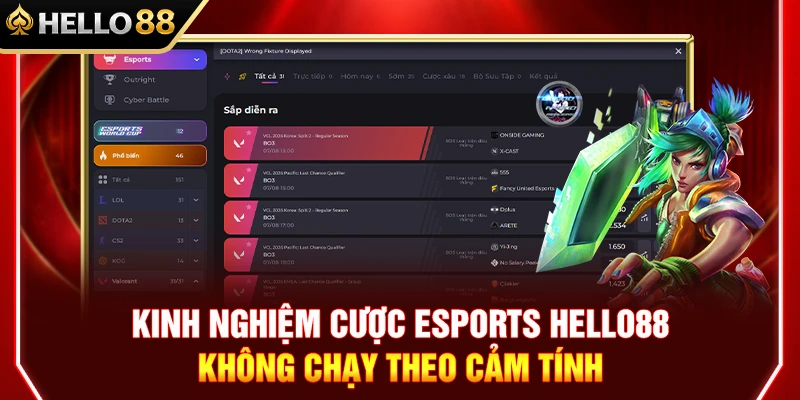 Kinh Nghiệm Esports HELLO88 Không Chạy Theo Cảm Tính