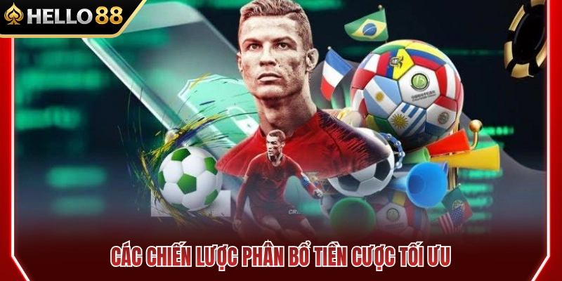 Quản Lý Vốn Thể Thao HELLO88 Khi Theo Nhiều Trận Cùng Lúc 4 Những chiến thuật chia tiền cược tối ưu cho người chơi